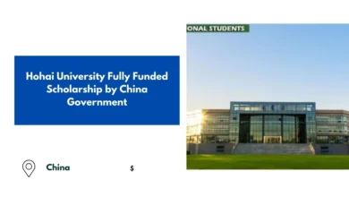 Hohai University Fully Funded Scholarship