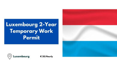 Luxembourg 2-Year Temporary Work Permit