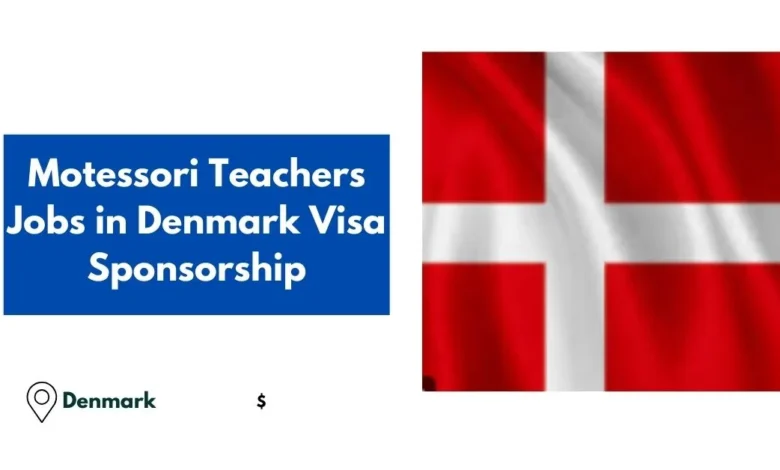 Montessori Teachers Jobs in Denmark