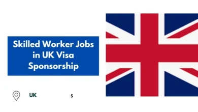 Skilled Worker Jobs in UK Visa