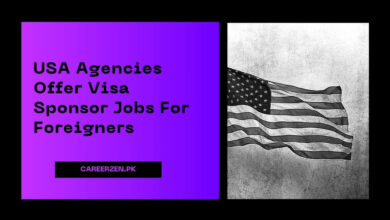 USA Agencies Offer Visa Sponsor Jobs For Foreigners