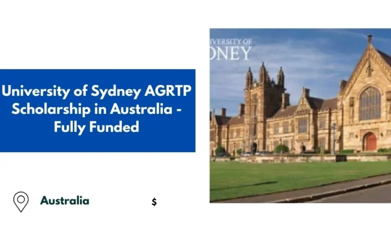 University of Sydney AGRTP Scholarship in Australia