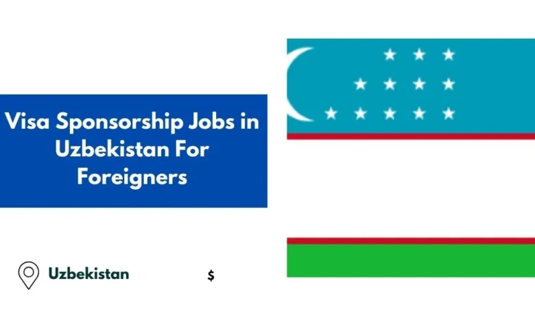 Jobs in Uzbekistan For Foreigners