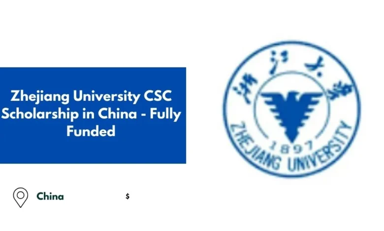 Zhejiang University CSC Scholarship in China