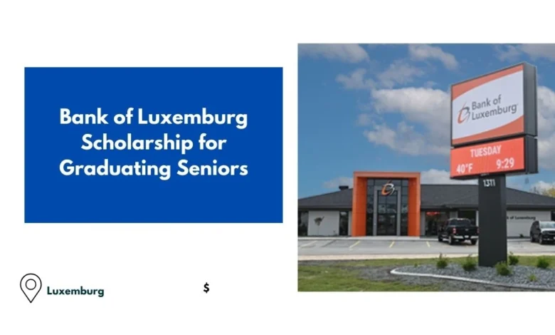 Bank of Luxemburg Scholarship