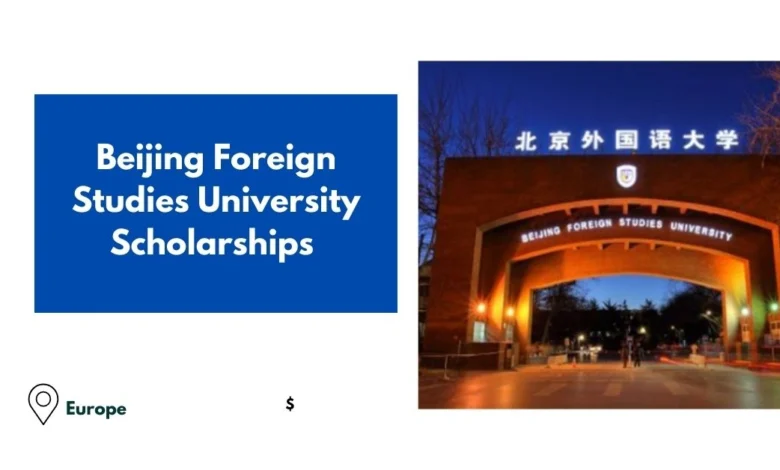 Beijing Foreign Studies University Scholarships