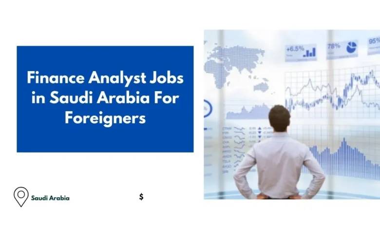 Finance Analyst Jobs in Saudi Arabia