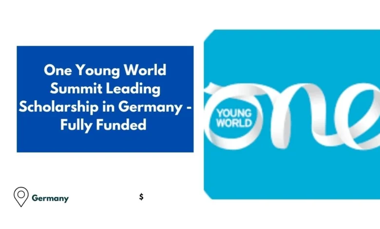 One Young World Summit Leading Scholarship in Germany