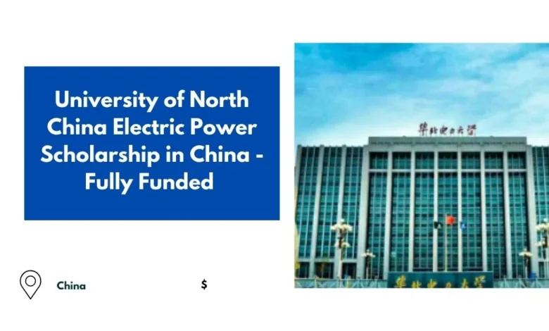 University of North China Electric Power Scholarship