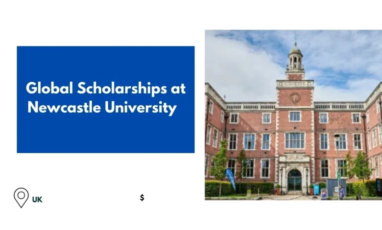 Global Scholarships at Newcastle University