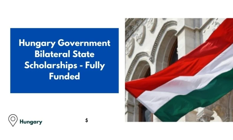 Hungary Government Bilateral State Scholarships