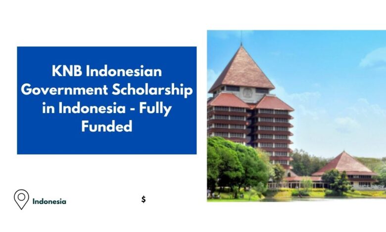 KNB Indonesian Government Scholarship in Indonesia