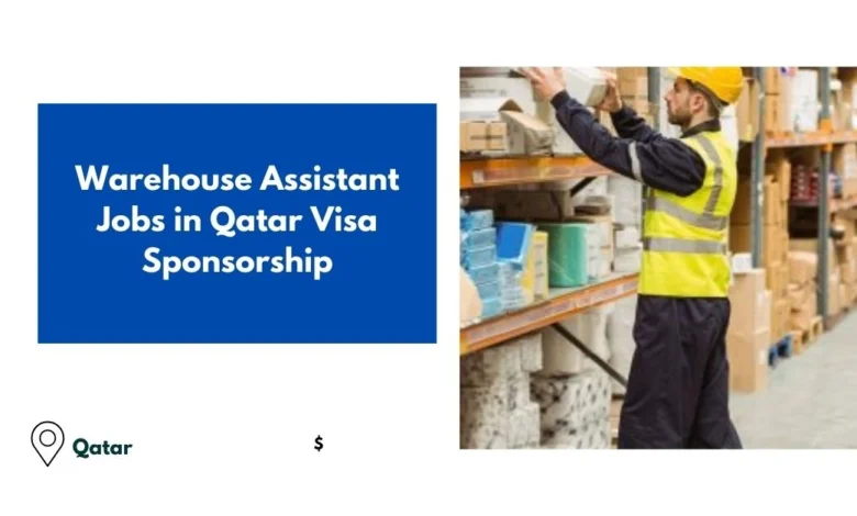 Warehouse Assistant Jobs in Qatar